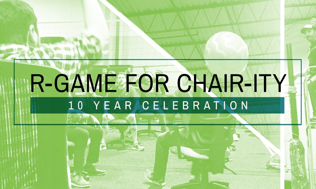 R-Game for Chair-ity Exceeds Expectations for Both Funds and Fun!